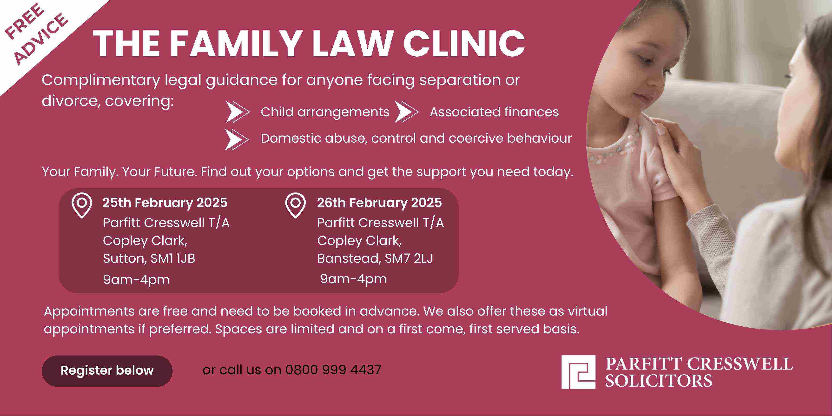 Family Law Clinic poster, promoting free legal advice for anyone facing a divorce or separation.