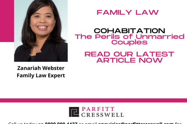 Cohabitation Lawyer at Parfitt Cresswell